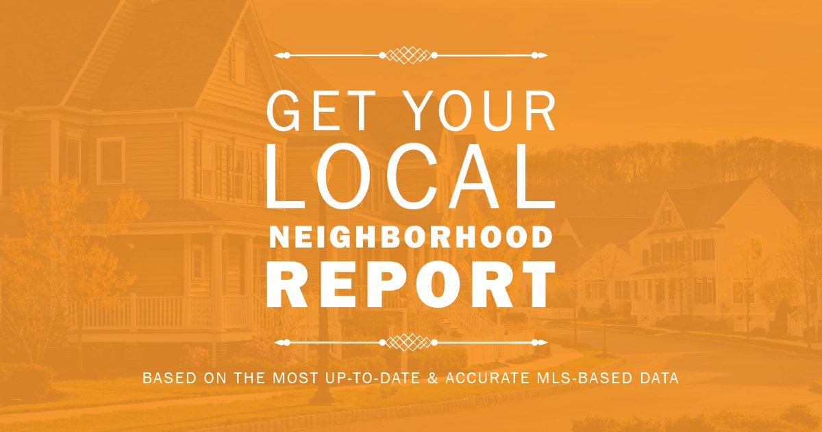 The Neighborhood Report